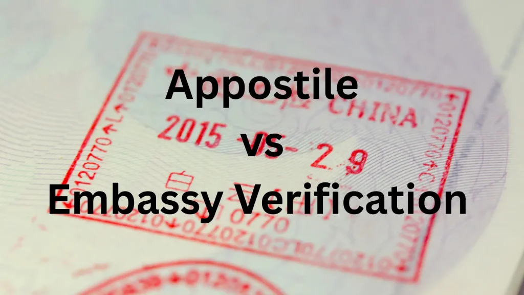 appostile vs embassy verification in pakistan